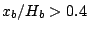 $x_b/H_b>0.4$