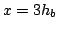 $ x=3h_b$