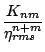 $\displaystyle \frac{K_{nm}}{\eta_{rms}^{n+m}}$