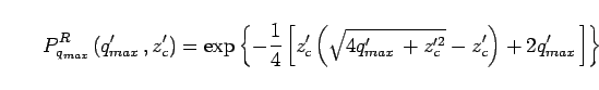 \begin{displaymath}
A' = \frac{1}{2}\left(z_c' \pm \sqrt{4q_{max}' + z_c'^2}\right)
\end{displaymath}